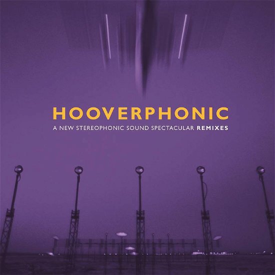 A New Stereophonic Sound Spectacular Remixes - Hooverphonic - Música - MUSIC ON VINYL - 8719262018389 - 12 de junho de 2021