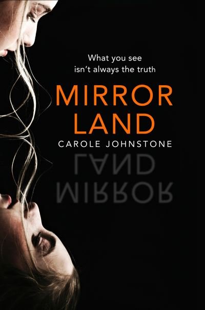 Cover for Carole Johnstone · Mirrorland (Innbunden bok) (2021)