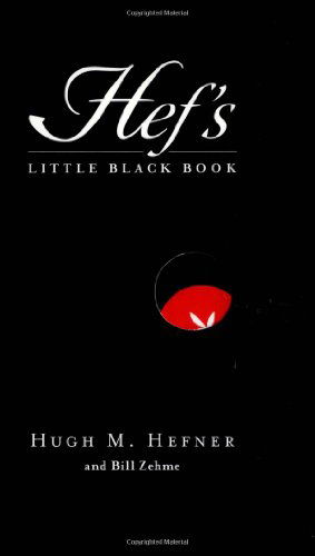 Hef's Little Black Book - Hugh Hefner - Livros -  - 9780060585389 - 22 de dezembro de 2010