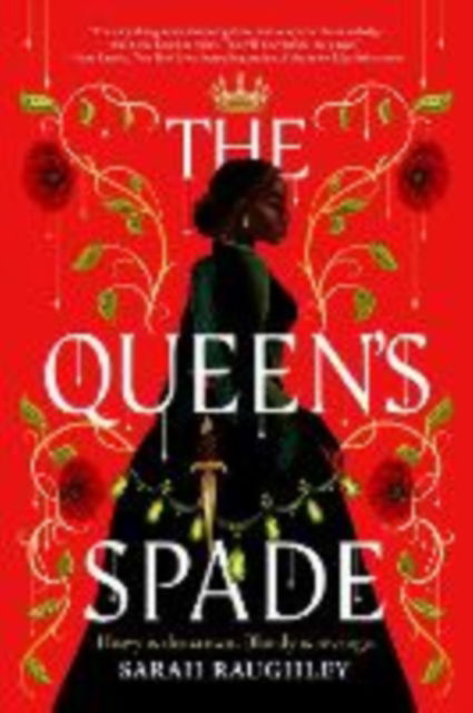 Cover for Sarah Raughley · The Queen's Spade (Hardcover Book) (2025)