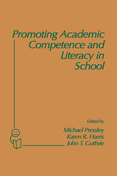 Cover for Michael Pressley · Promoting Academic Competence and Literacy in School: Conference on &quot;Cognitive Research for Instructional Innovation&quot; : Revised Papers (Hardcover Book) (1992)