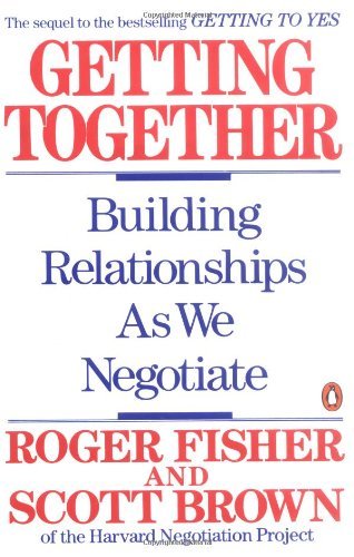 Cover for Scott Brown · Getting Together: Building Relationships As We Negotiate (Paperback Book) (1989)