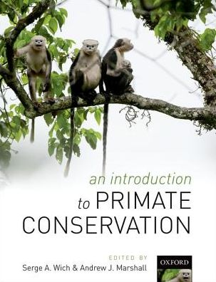 Cover for An Introduction to Primate Conservation (Hardcover Book) (2016)