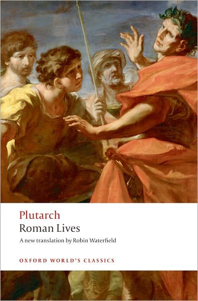 Cover for Plutarch · Roman Lives: A Selection of Eight Lives - Oxford World's Classics (Paperback Book) (2009)