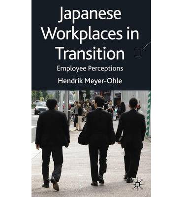 Cover for H. Meyer-Ohle · Japanese Workplaces in Transition: Employee Perceptions (Inbunden Bok) (2009)