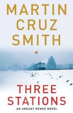 Cover for Martin Cruz Smith · Three Stations (Paperback Book) [Airside / Irish edition] (2010)