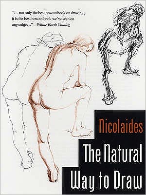 Cover for Kimon Nicolaides · The Natural Way to Draw: A Working Plan for Art Study (Paperback Book) [Main edition] (2008)