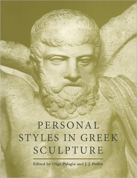 Cover for Palagia Olga · Personal Styles in Greek Sculpture - Yale Classical Studies (Paperback Book) (1999)