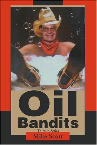 Cover for Mike Scott · Oil Bandits (Paperback Book) (2003)