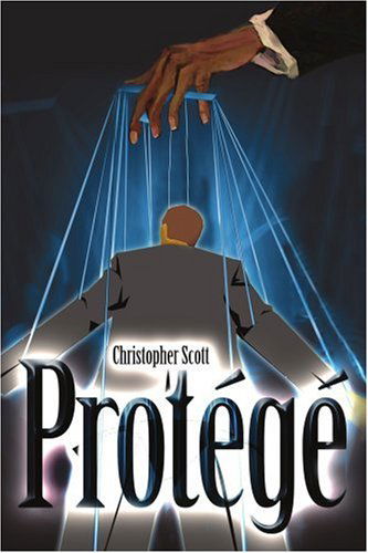 Cover for Christopher Lommerin · Protégé (Paperback Book) (2005)