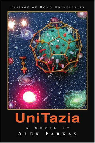 Cover for Alex Farkas · Unitazia: Passage of Homo Universalis (Paperback Book) (2005)