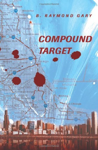 Cover for B Gary · Compound Target (Taschenbuch) (2005)
