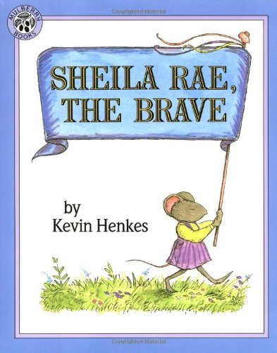 Cover for Kevin Henkes · Sheila Rae, the Brave (Paperback Book) (1996)