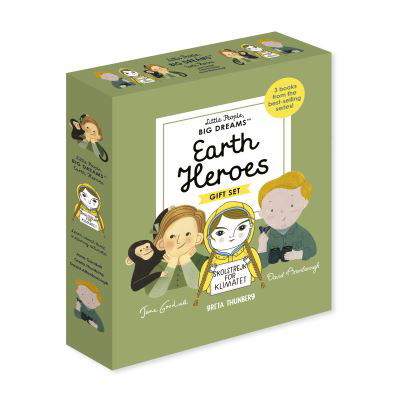 Cover for Maria Isabel Sanchez Vegara · Little People, BIG DREAMS: Earth Heroes: 3 books from the best-selling series! Jane Goodall - Greta Thunberg - David Attenborough - Little People, BIG DREAMS (Gebundenes Buch) (2021)