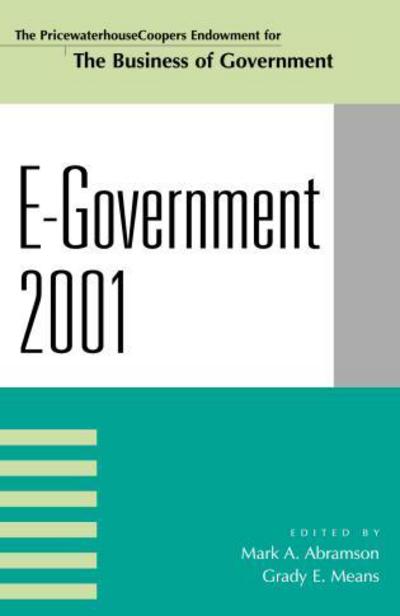 Cover for Mark a Abramson · E-Government 2001 - IBM Center for the Business of Government (Paperback Book) (2001)