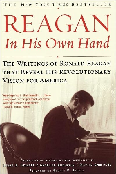 Cover for Ronald Reagan · Reagan, in His Own Hand: a Biography (Paperback Book) [New edition] (2001)