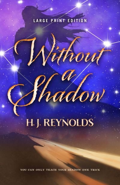 Cover for H. J. Reynolds · Without a Shadow (Pocketbok) [Large Print edition] (2024)
