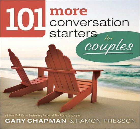 Cover for Gary D Chapman · 101 More Conversation Starters For Couples (Taschenbuch) (2012)