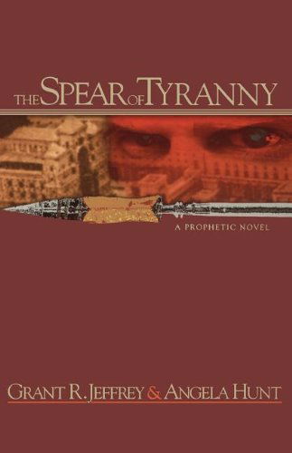 Cover for Angela Hunt · The Spear of Tyranny (Paperback Book) (2000)