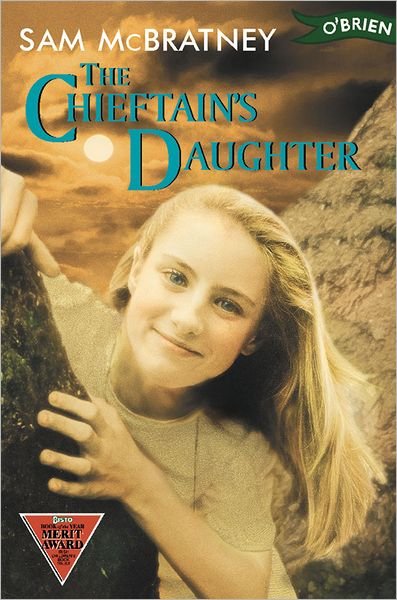 The Chieftain's Daughter - Sam Mcbratney - Books - O'Brien Press Ltd - 9780862783389 - March 1, 1994