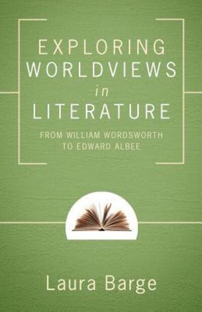 Cover for Laura Barge · Exploring Worldviews in Literature (Paperback Book) (2009)