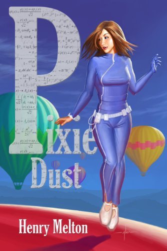 Cover for Henry Melton · Pixie Dust (Pocketbok) (2010)