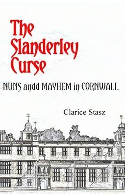 Cover for Clarice Stasz · The Slanderley Curse (Paperback Bog) (2022)