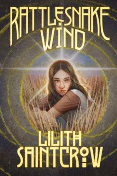 Cover for Lilith Saintcrow · Rattlesnake Wind (Paperback Bog) (2018)