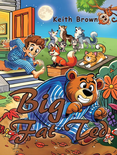 Cover for Keith Brown · Big Fat Ted (Pocketbok) (2025)