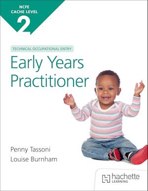 Cover for Louise Burnham · NCFE CACHE Level 2 Technical Occupational Entry for the Early Years Practitioner (Paperback Book) (2025)