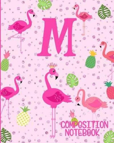 Cover for Flamingo Journals · Composition Notebook M (Paperback Book) (2019)