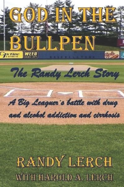 Cover for With Harold Lerch · God in the Bullpen (Paperback Book) (2019)