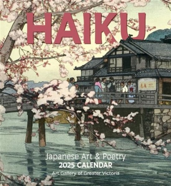 Cover for Pomegranate · Haiku: Japanese Art and Poetry 2025 Wall Calendar (Paperback Book) (2024)