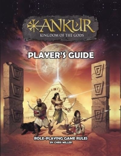 Cover for Chris Miller · ANKUR kingdom of the gods Player's Guide: Player's Guide - The Kingdom of the Gods (Paperback Book) [2nd edition] (2021)