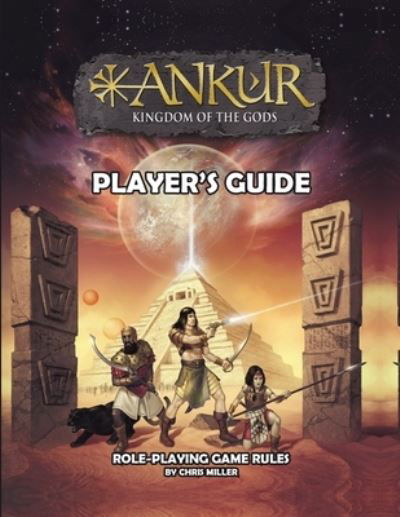 Cover for Chris Miller · ANKUR kingdom of the gods Player's Guide: Player's Guide - The Kingdom of the Gods (Paperback Book) [2nd edition] (2021)