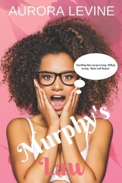 Cover for Aurora Levine · Murphy's Law (Book) (2020)