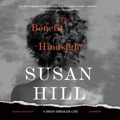 Cover for Susan Hill · The Benefit of Hindsight Lib/E (CD) (2020)