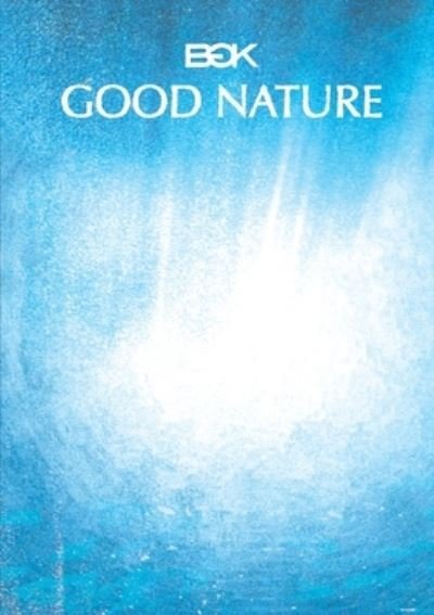 Cover for Bgk · Good Nature (Book) (2012)