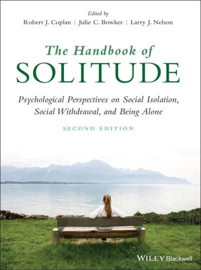 Cover for RJ Coplan · The Handbook of Solitude: Psychological Perspectives on Social Isolation, Social Withdrawal, and Being Alone (Innbunden bok) (2021)