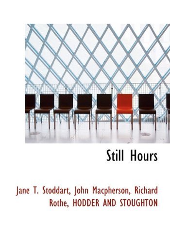 Cover for John Macpherson · Still Hours (Hardcover Book) (2010)