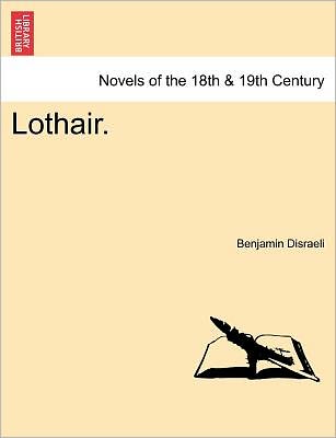 Cover for Benjamin Disraeli · Lothair. (Paperback Book) (2011)