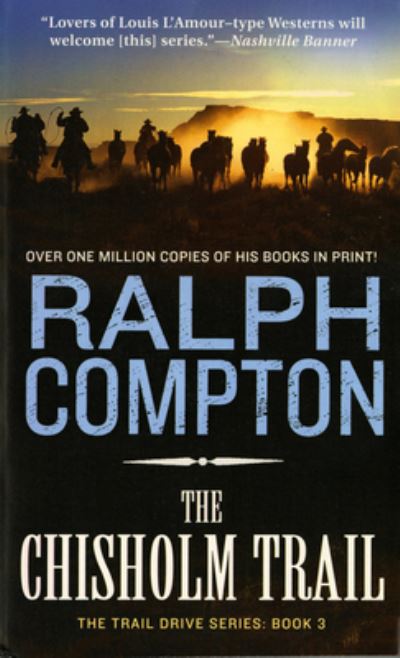 Cover for Ralph Compton · The Chisholm Trail (Paperback Book) (1993)