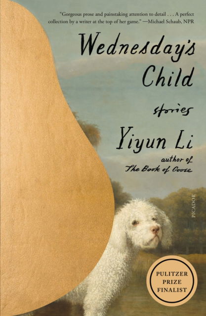 Cover for Yiyun Li · Wednesday's Child: Stories (Pocketbok) (2024)