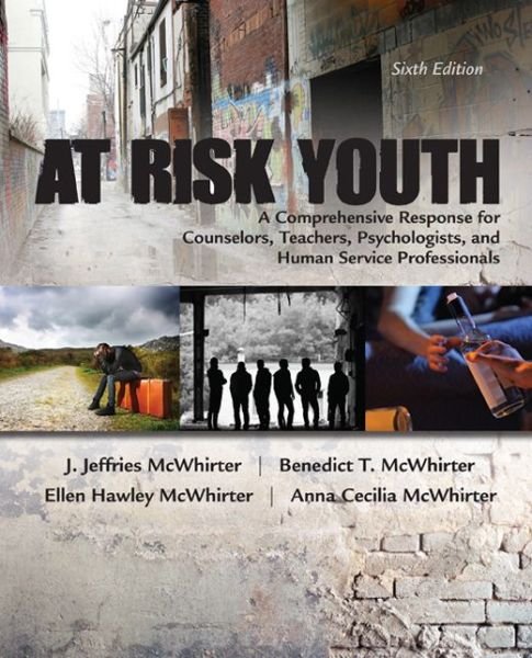 Cover for McWhirter, Benedict (University of Oregon) · At Risk Youth (Paperback Bog) (2016)