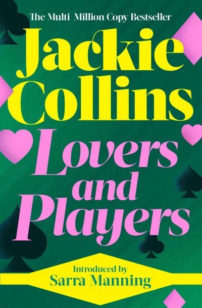 Lovers & Players: introduced by Sarra Manning - Jackie Collins - Books - Simon & Schuster Ltd - 9781398513389 - September 2, 2021
