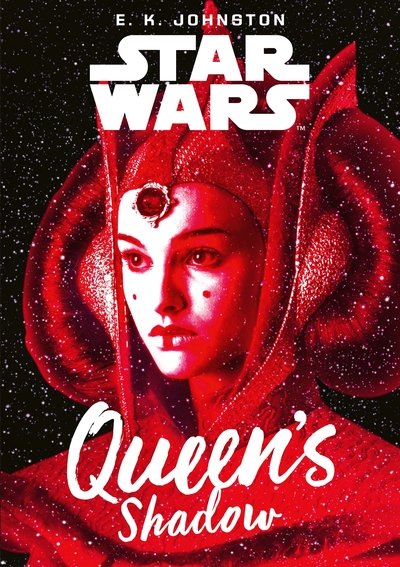 Cover for E. K. Johnston · Star Wars: Queen's Shadow (Paperback Book) (2019)
