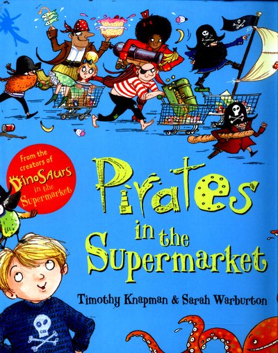 Cover for Timothy Knapman · Pirates in the Supermarket (Pocketbok) (2017)