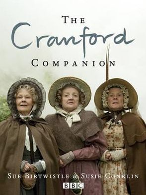 Cover for Sue Birtwistle · The Cranford Companion (Hardcover Book) (2010)