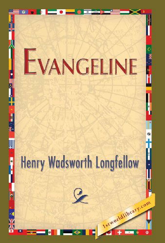 Cover for Henry Wadsworth Longfellow · Evangeline (Hardcover bog) (2013)