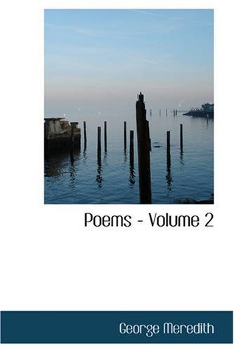 Cover for George Meredith · Poems: Volume 2 (Paperback Bog) (2007)